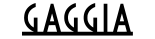 GAGGIA